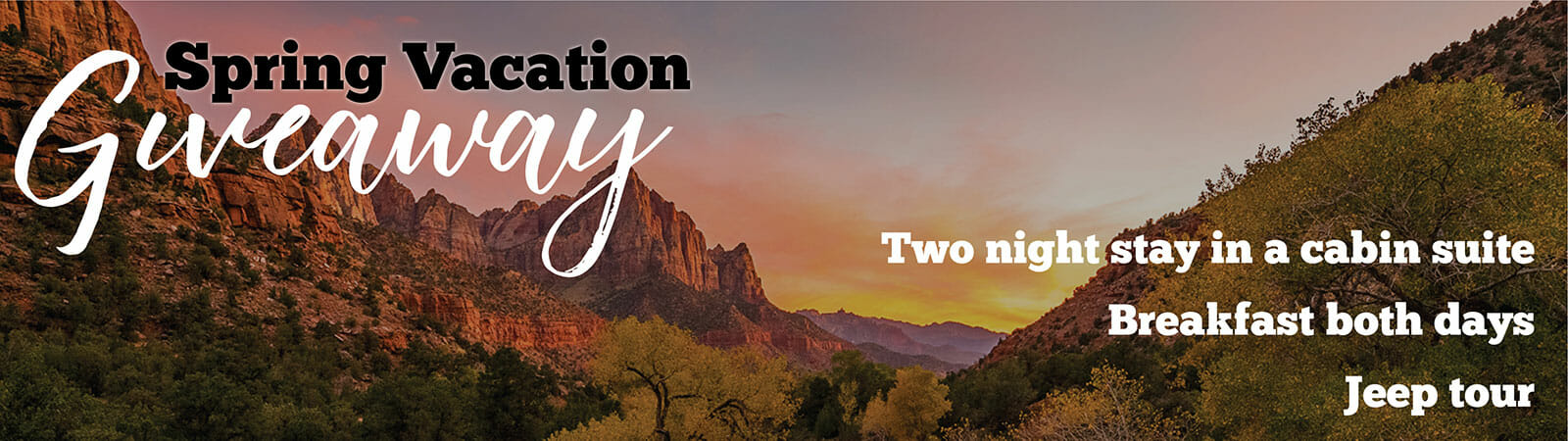 Zion Spring vacation giveaway